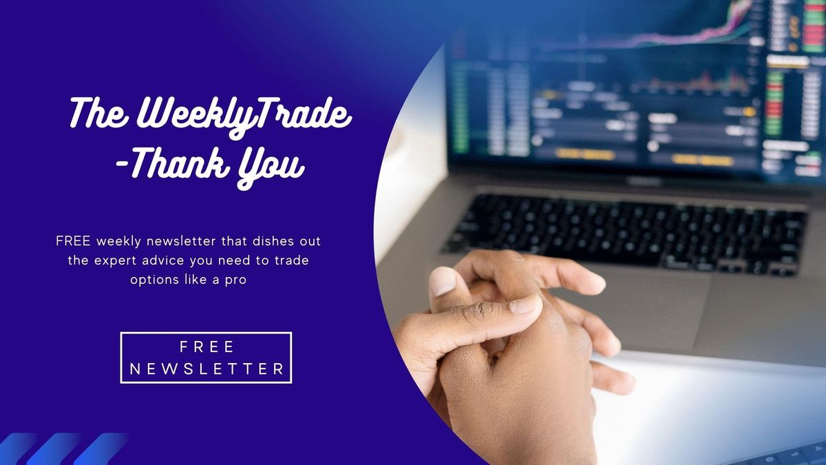 Thank You – The WeeklyTrade
