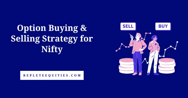 Best Option Buying & Selling Basket in Nifty for Intraday