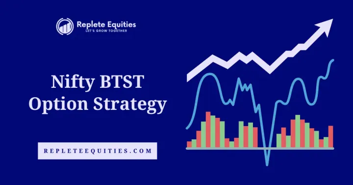 Nifty BTST Option Strategy