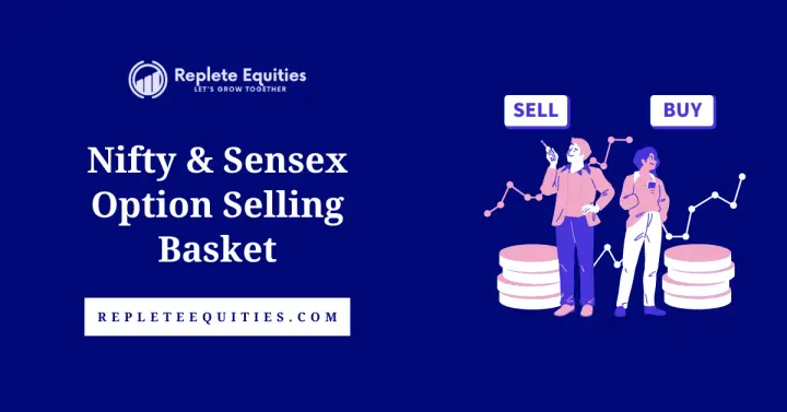 Best Intraday Nifty & Sensex Option Selling Basket